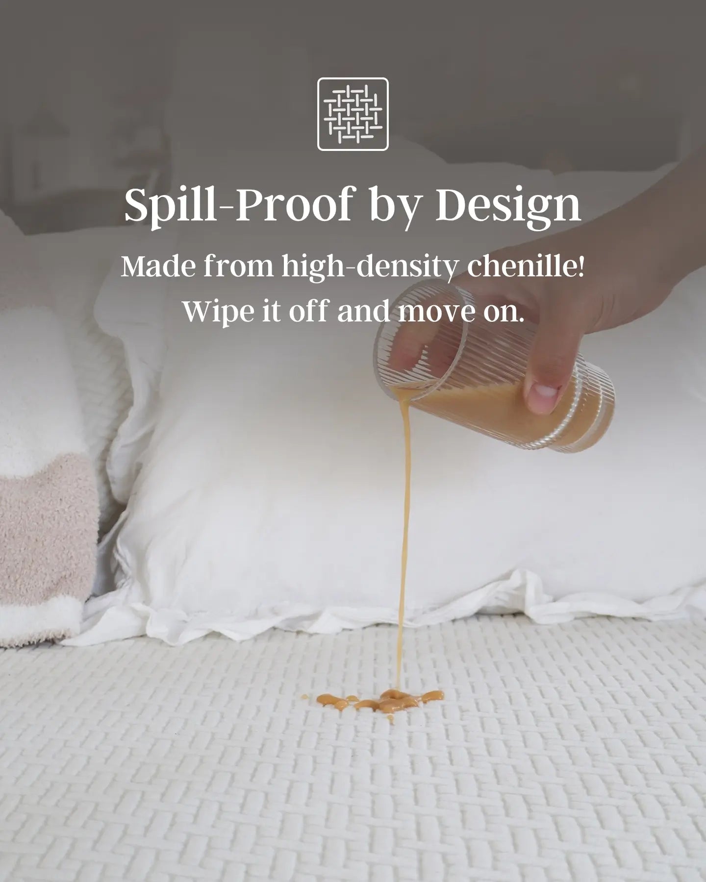 Spill-proof bedding with a hand pouring a liquid onto it, text indicating spill-proof design.